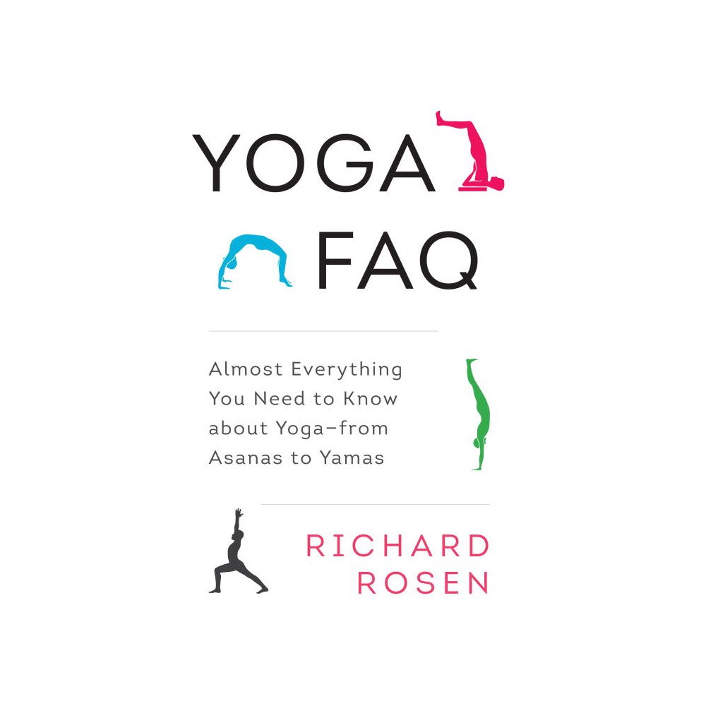 Richard Rosen Yoga faq (häftad, eng)