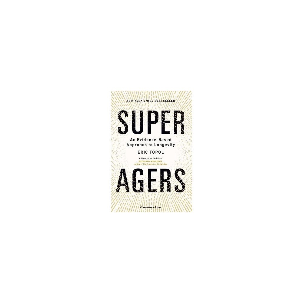 Eric Topol Super Agers (häftad, eng)