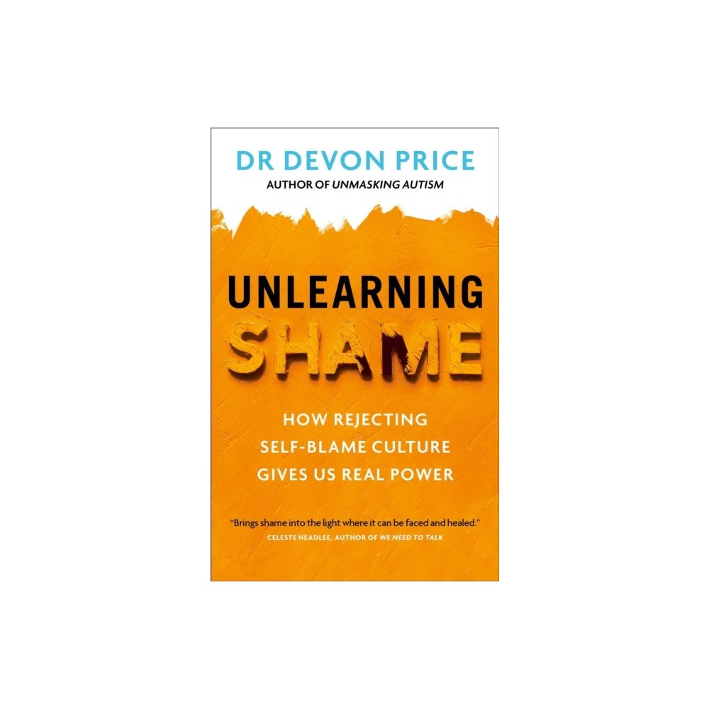 Devon Price Unlearning Shame (pocket, eng)
