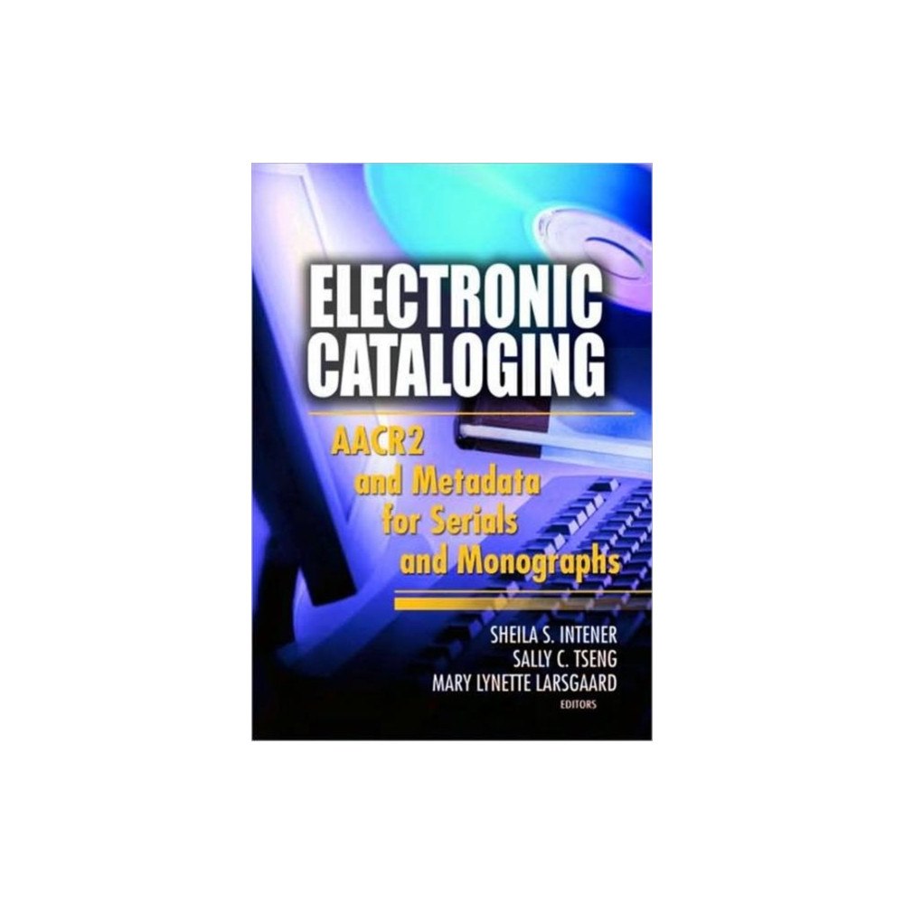 Taylor & francis inc Electronic Cataloging (inbunden, eng)