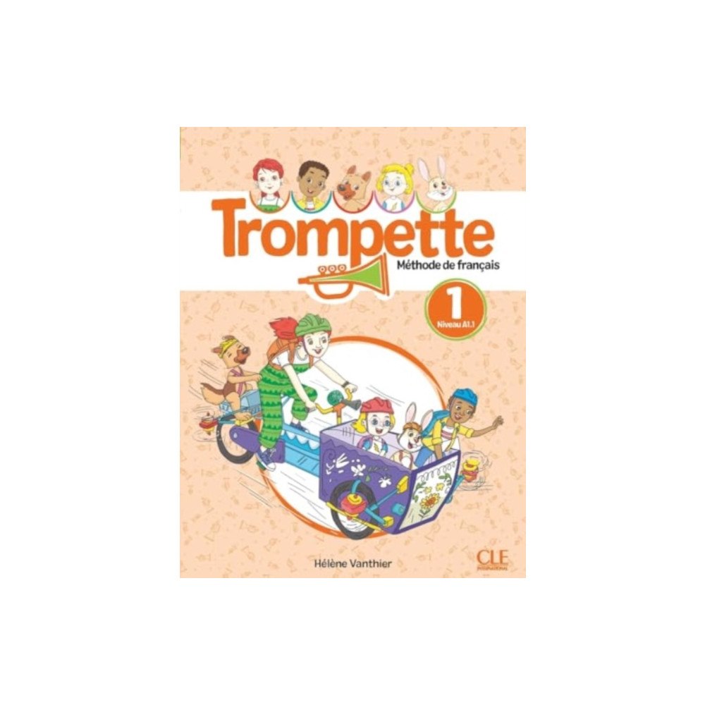 CLE International Trompette 1: Niveau A1.1 - Livre de l'eleve + audio (häftad, fre)