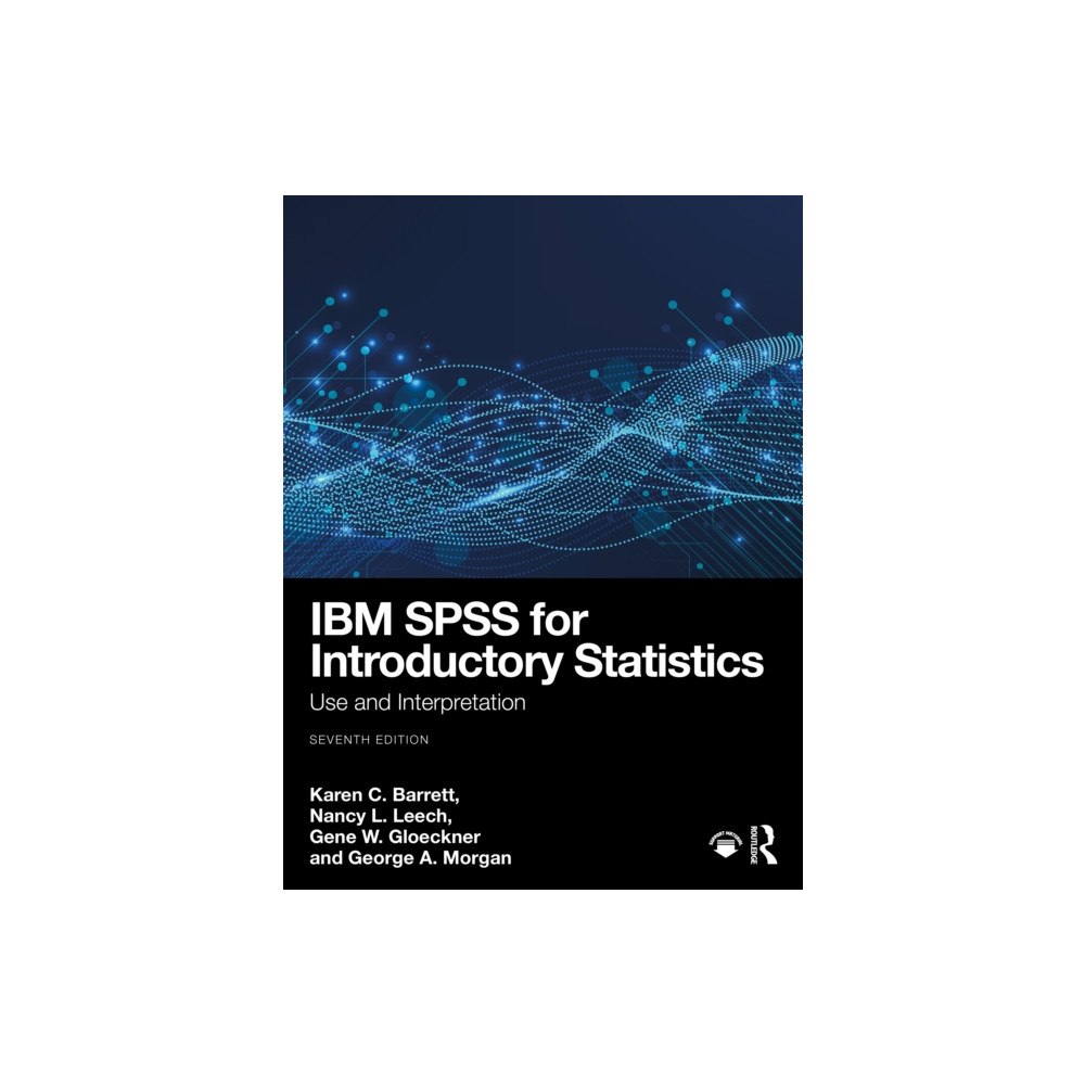 Taylor & francis ltd IBM SPSS for Introductory Statistics (häftad, eng)