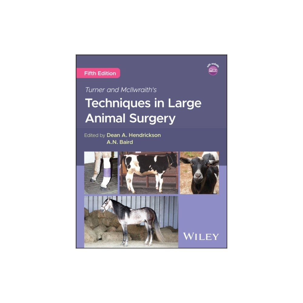 John Wiley & Sons Inc Turner and McIlwraith′s Techniques in Large Animal  Surgery, 5th Edition (häftad, eng)