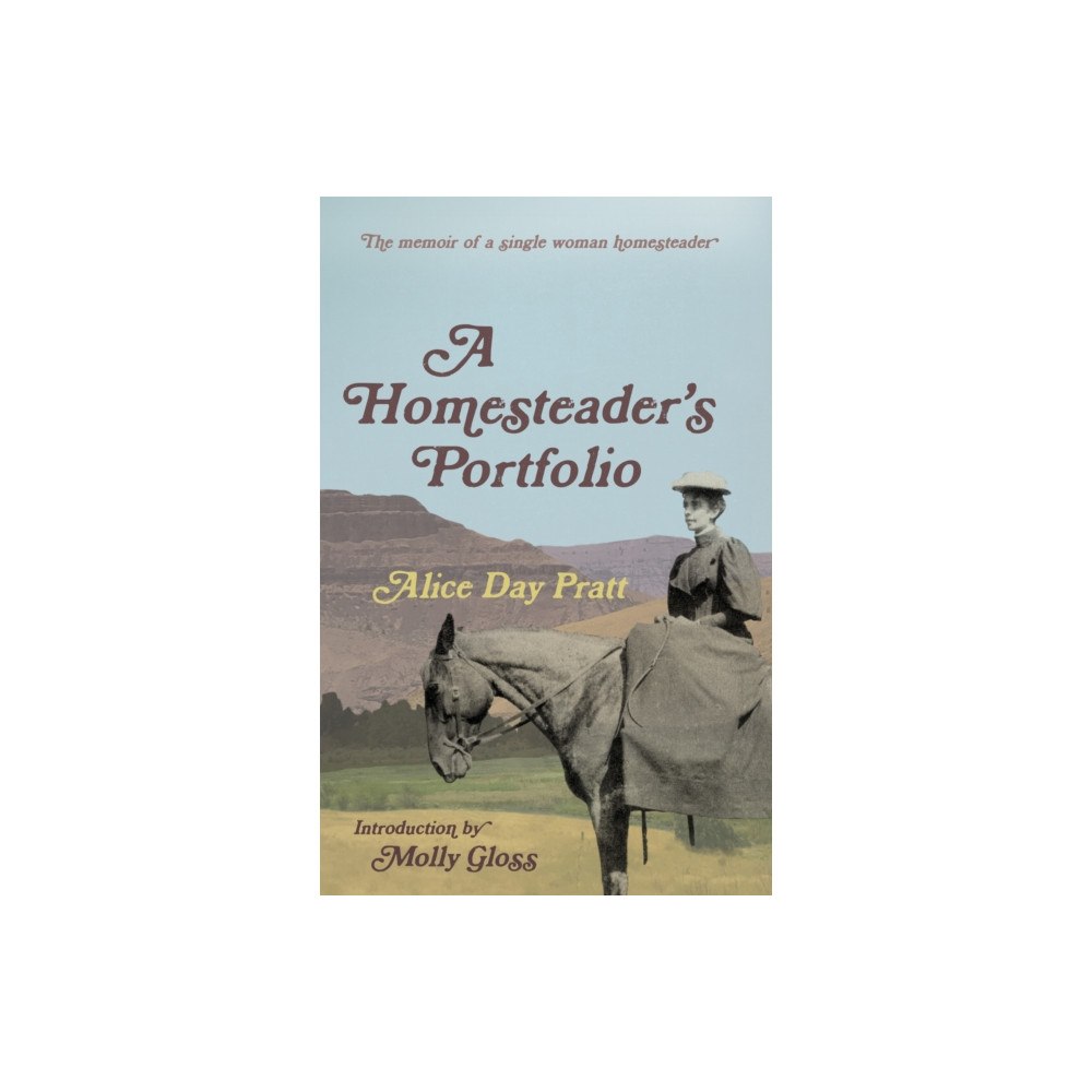 Oregon State University A Homesteader's Portfolio (häftad, eng)