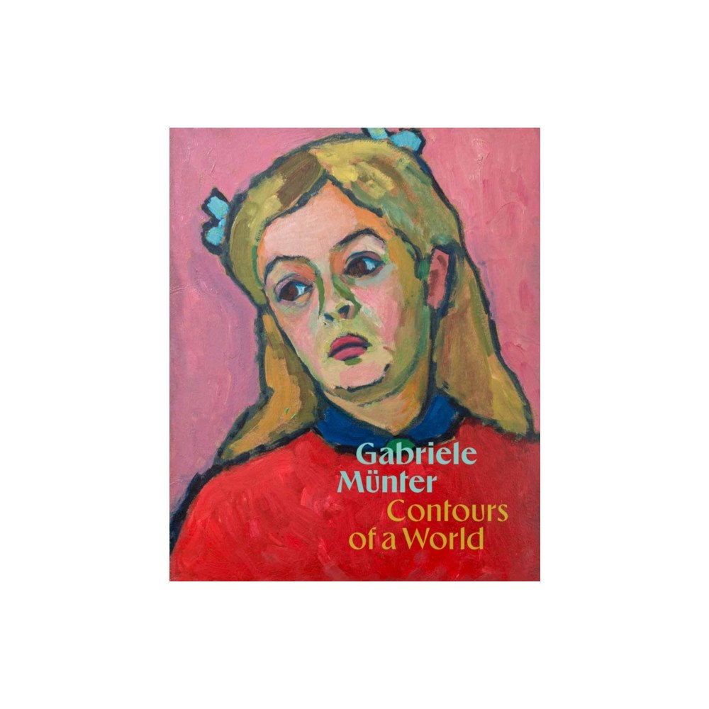 Guggenheim Museum Publications,U.S. Gabriele Munter: Contours of a World (inbunden, eng)