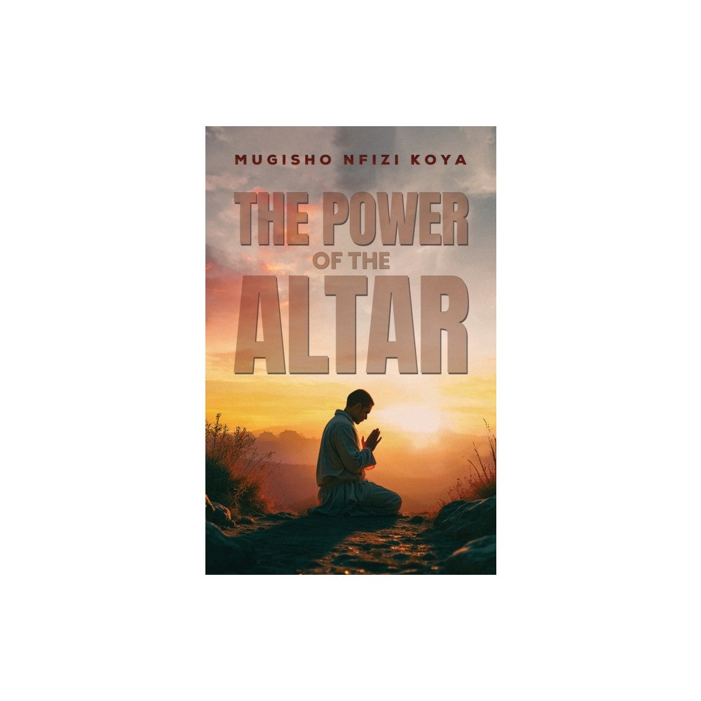 Austin Macauley Publishers The Power of the Altar (häftad, eng)