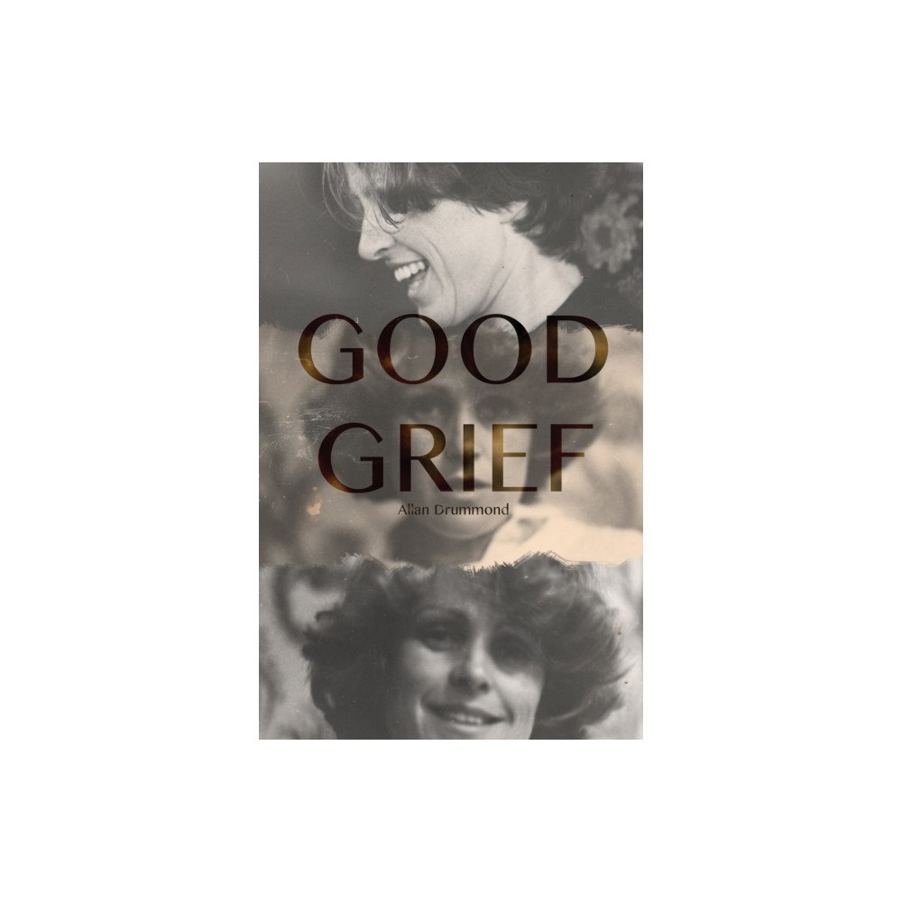 Austin Macauley Publishers Good Grief (häftad, eng)