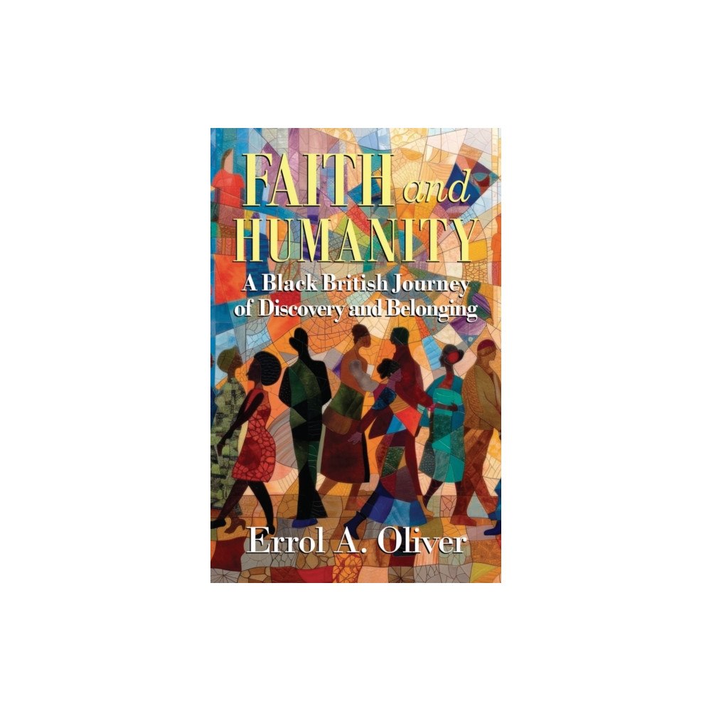 Hansib Publications Limited Faith and Humanity (häftad, eng)