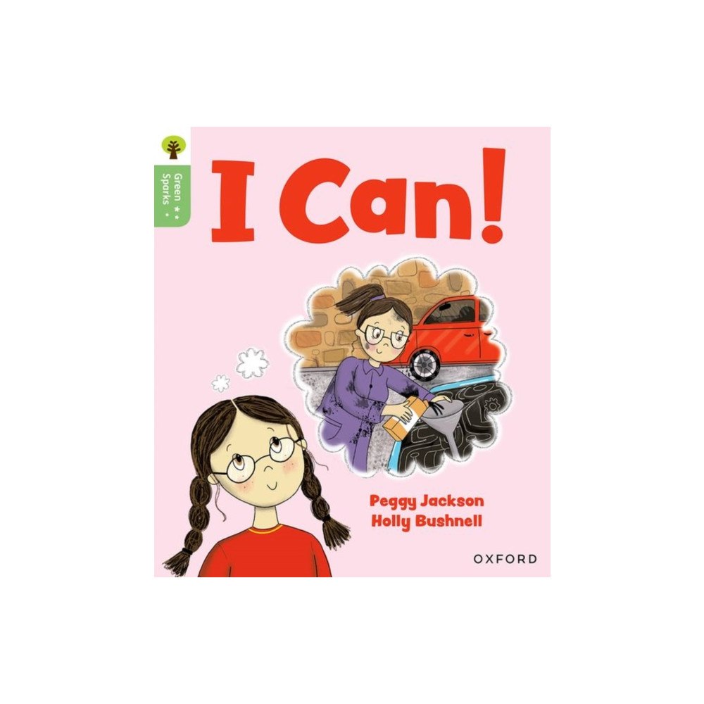 Oxford University Press Oxford Reading Tree Green Sparks: Level 1+: I Can! (häftad, eng)