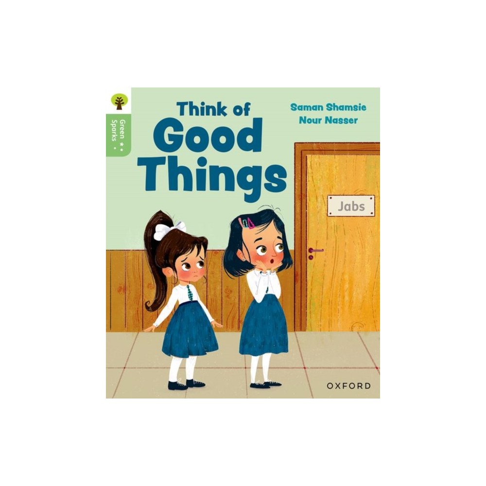 Oxford University Press Oxford Reading Tree Green Sparks: Level 3: Think of Good Things (häftad, eng)