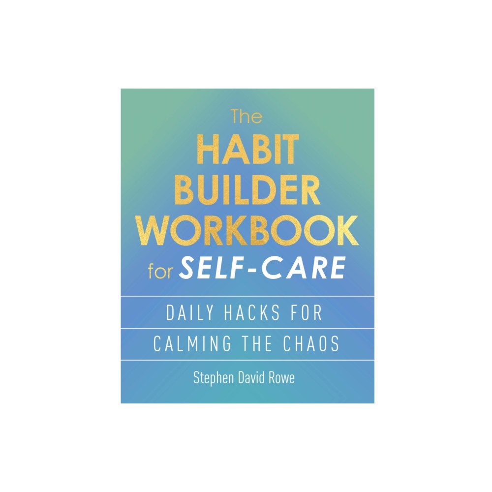 Arcturus publishing ltd The Habit Builder Workbook for Self-Care (häftad, eng)