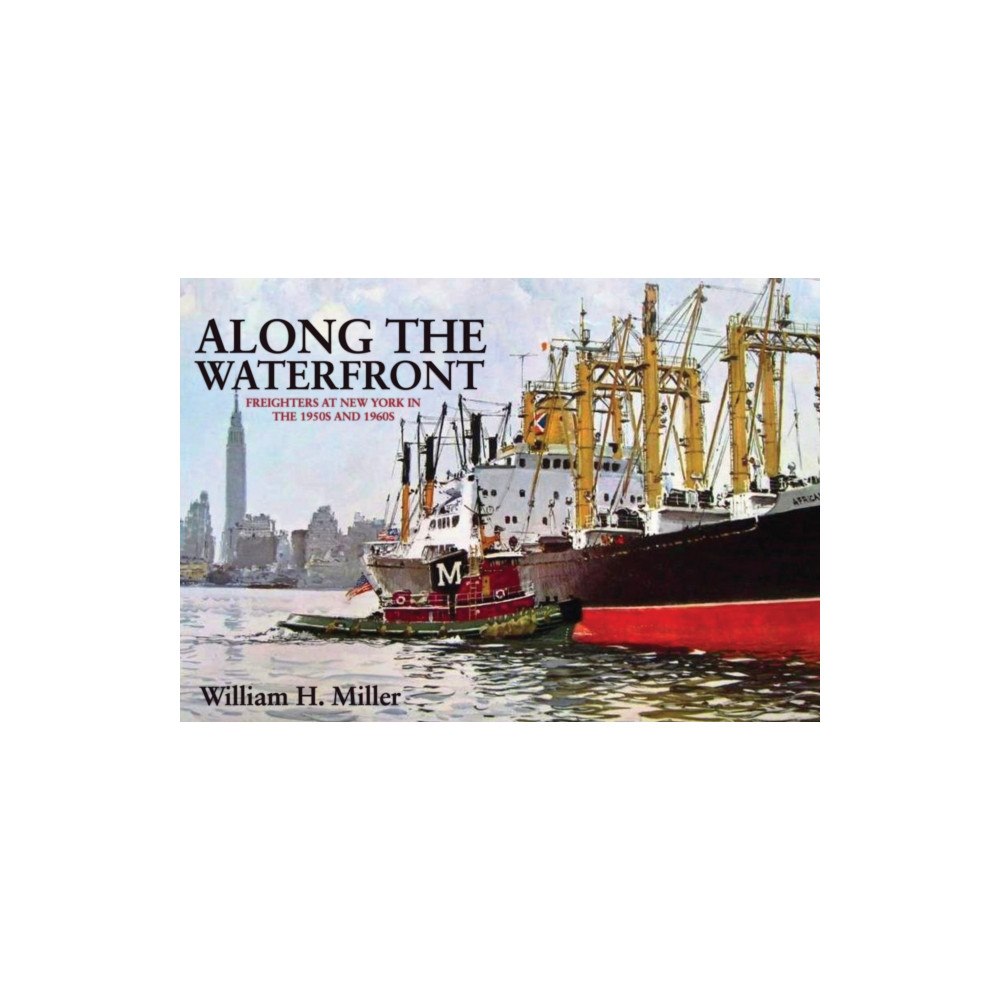 Amberley Publishing Along the Waterfront (häftad, eng)