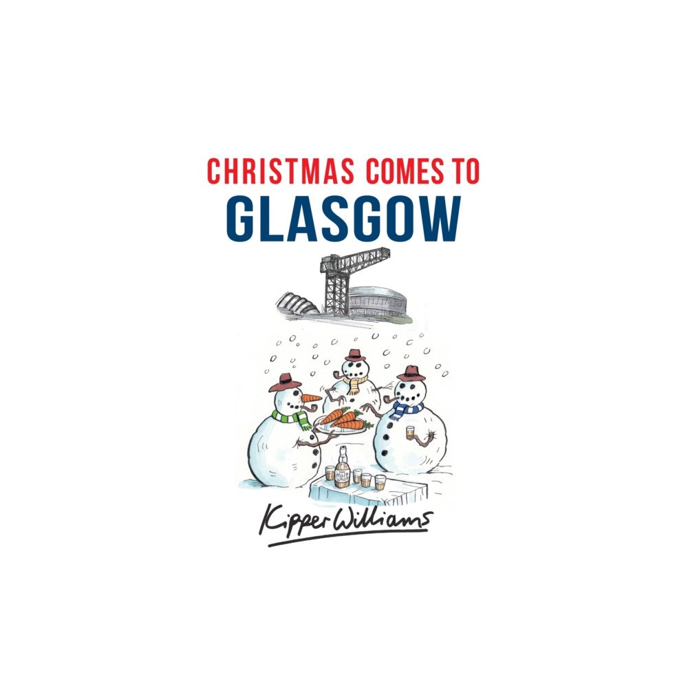 Amberley Publishing Christmas Comes to Glasgow (häftad, eng)
