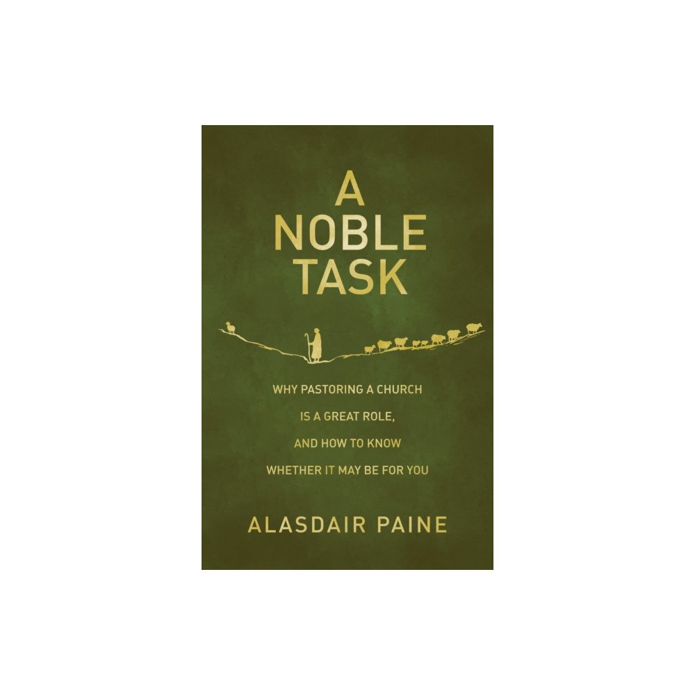 Christian Focus Publications Ltd A Noble Task (häftad, eng)