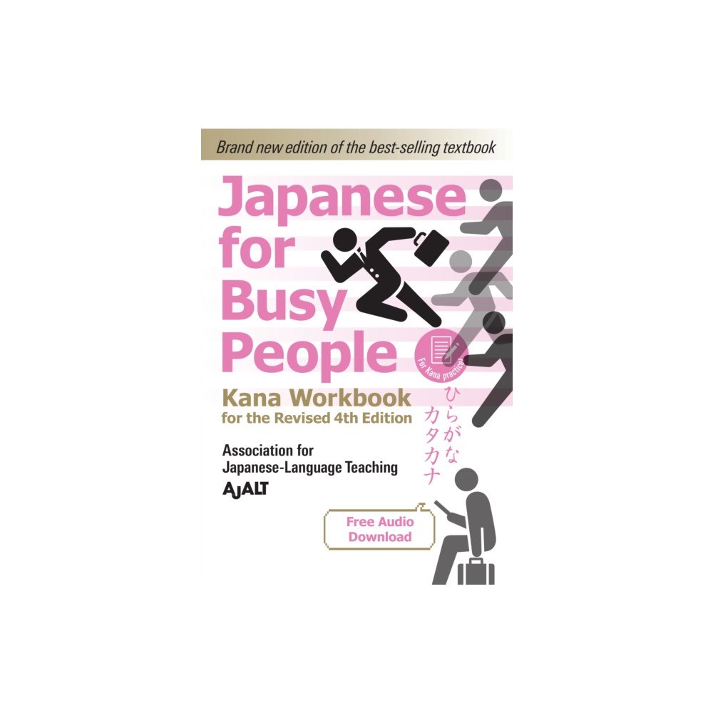 Kodansha America, Inc Japanese for Busy People - Kana Workbook for the Revised 4th Edition (häftad, eng)