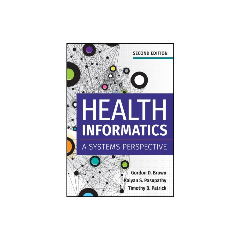 Health Administration Press Health Informatics (inbunden, eng)