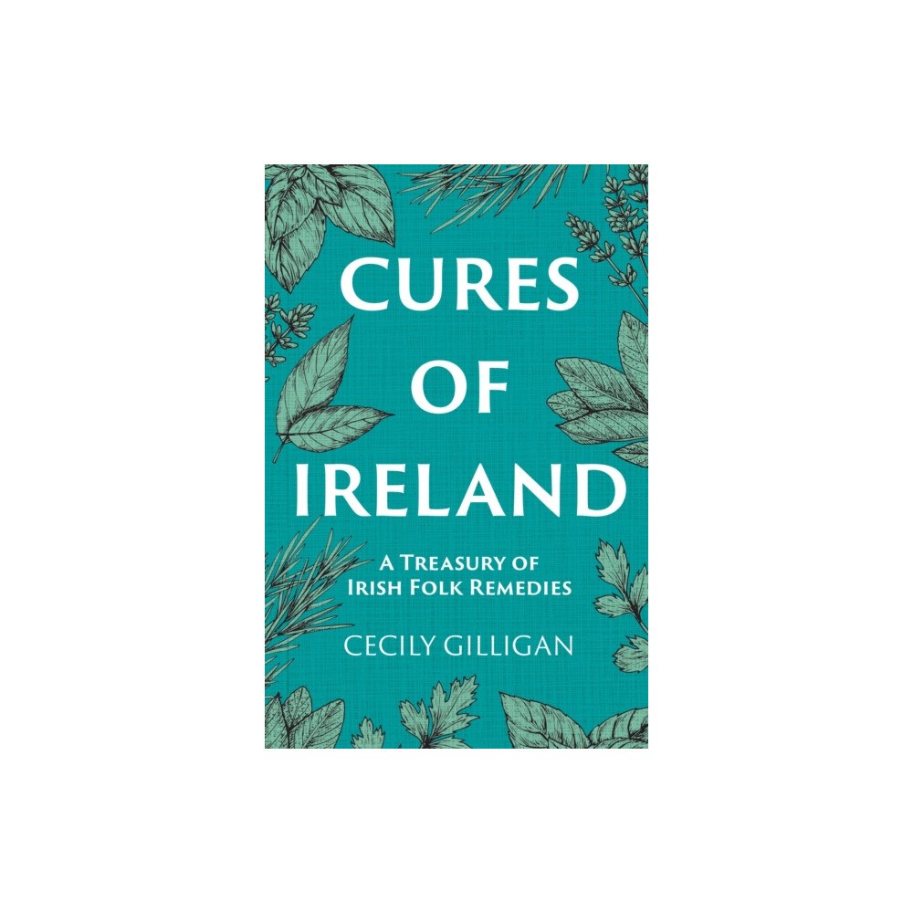 Merrion Press Cures of Ireland (häftad, eng)