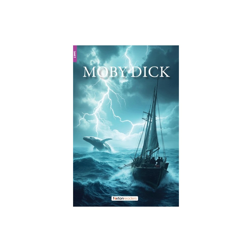 Foxton Books Moby Dick - Foxton Reader Level-2 (600 Headwords A2/B1) with free online AUDIO (häftad, eng)