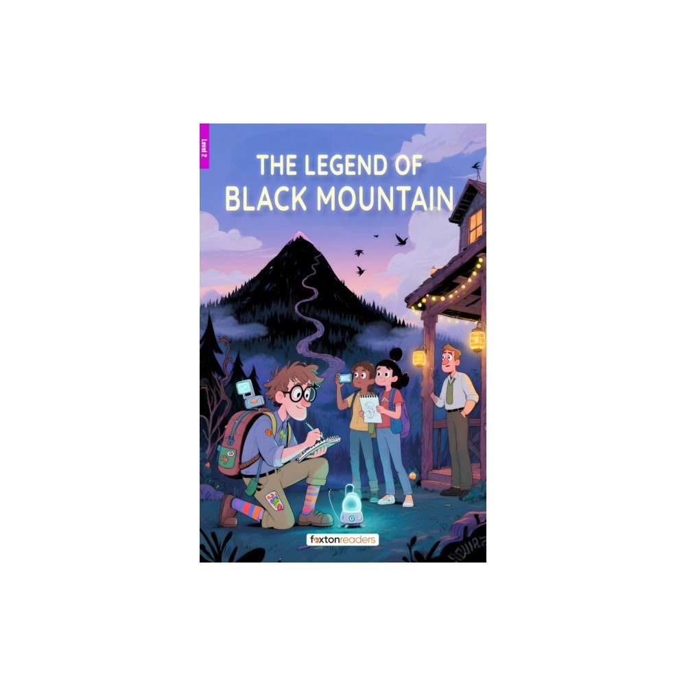 Foxton Books The Legend of Black Mountain - Foxton Reader Level-2 (600 Headwords A2/B1) with free online AUDIO (häftad, eng)