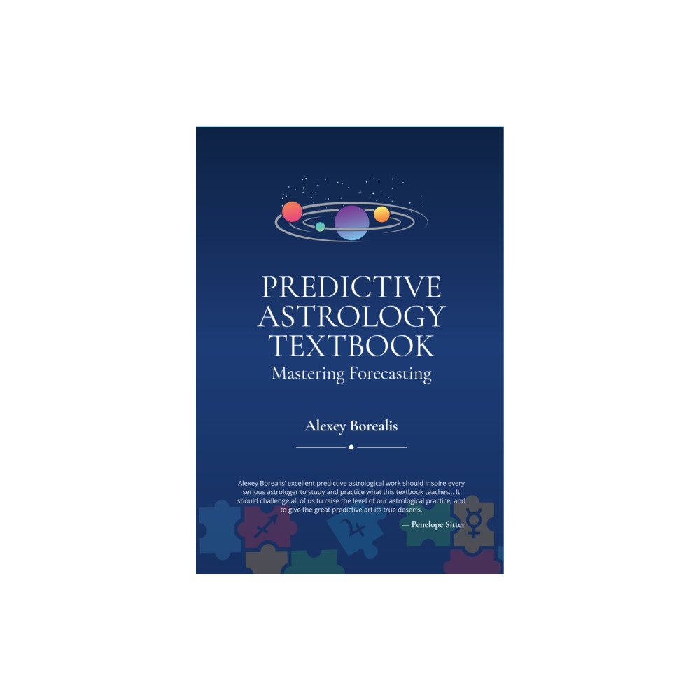 Wessex Astrologer Ltd Predictive Astrology Textbook: Mastering Forecasting (häftad, eng)