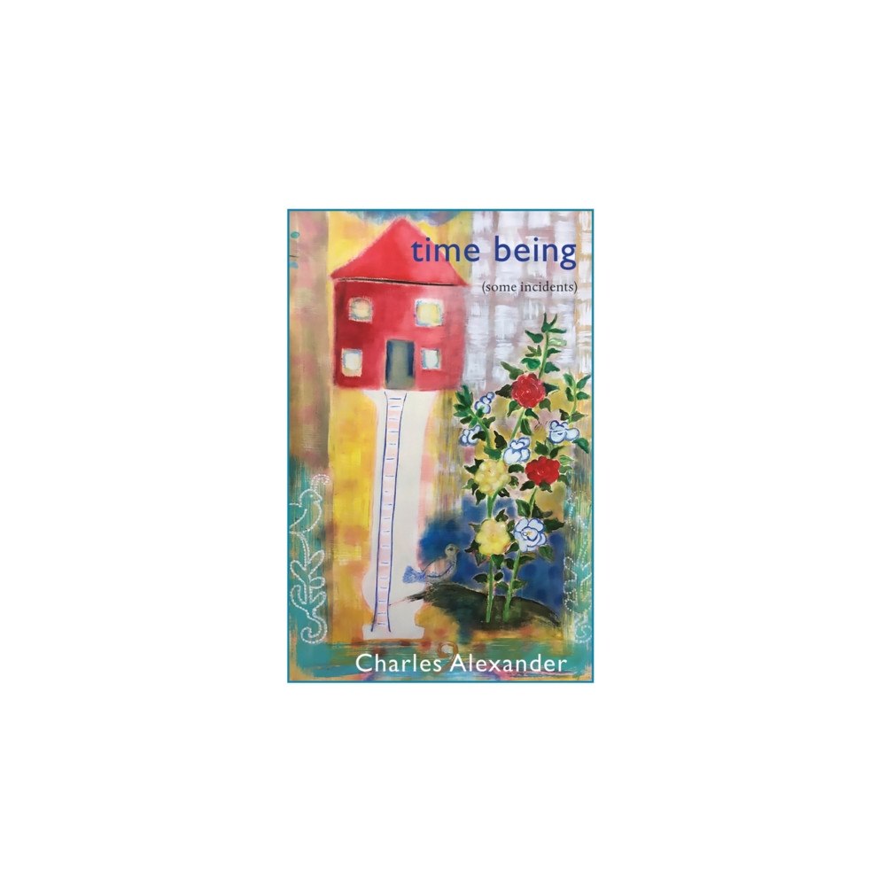 Chax Press Time Being (häftad, eng)