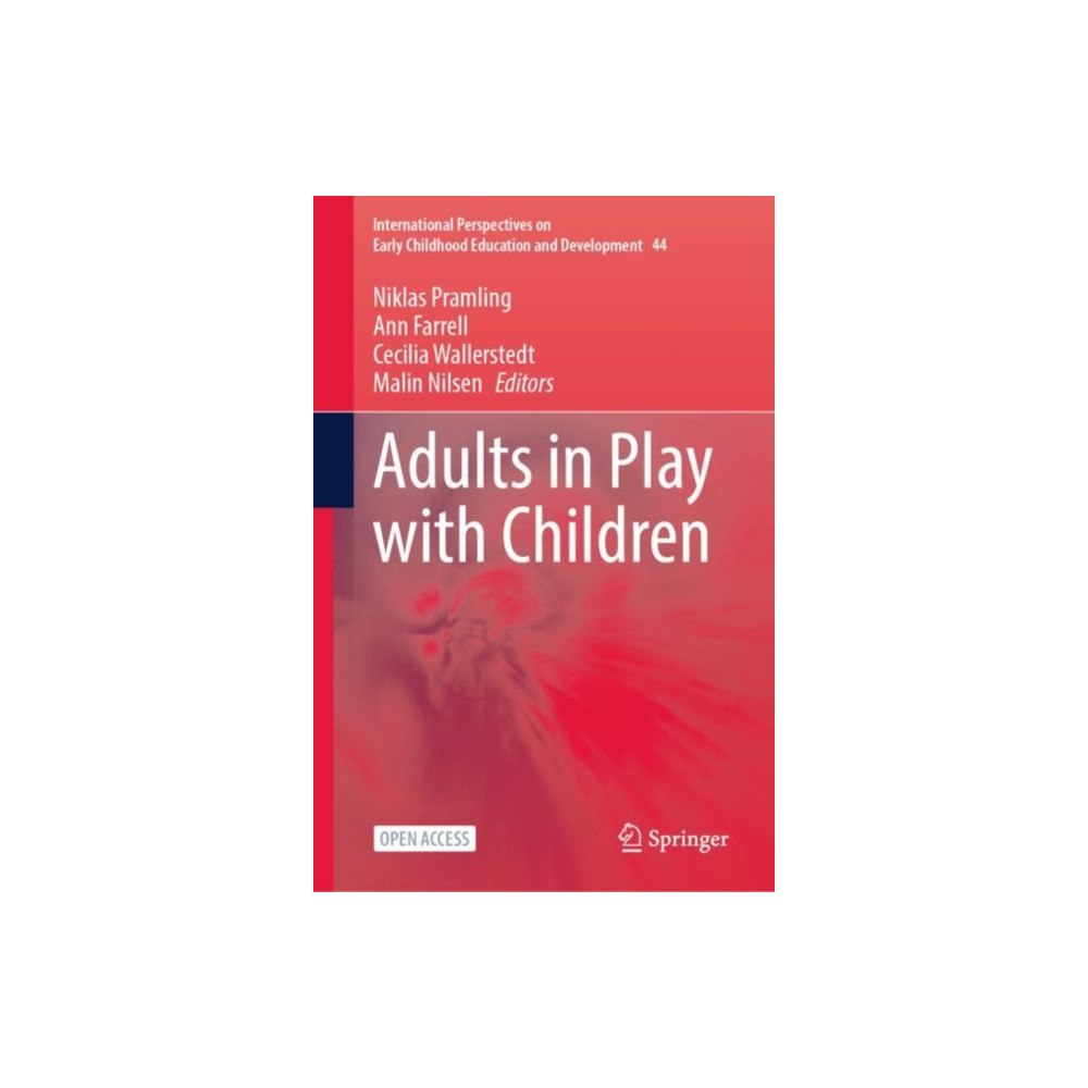 Springer International Publishing AG Adults in Play with Children (inbunden, eng)