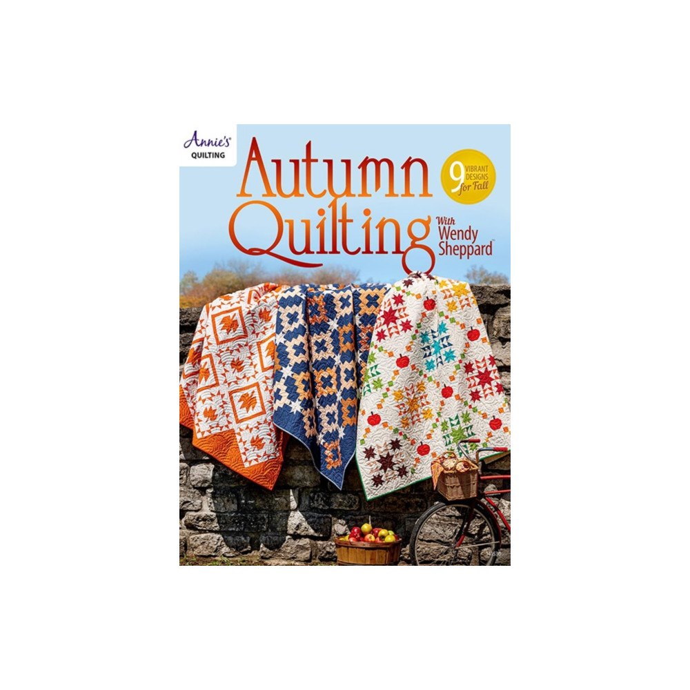 Annie's Publishing, LLC Autumn Quilting With Wendy Sheppard (häftad, eng)