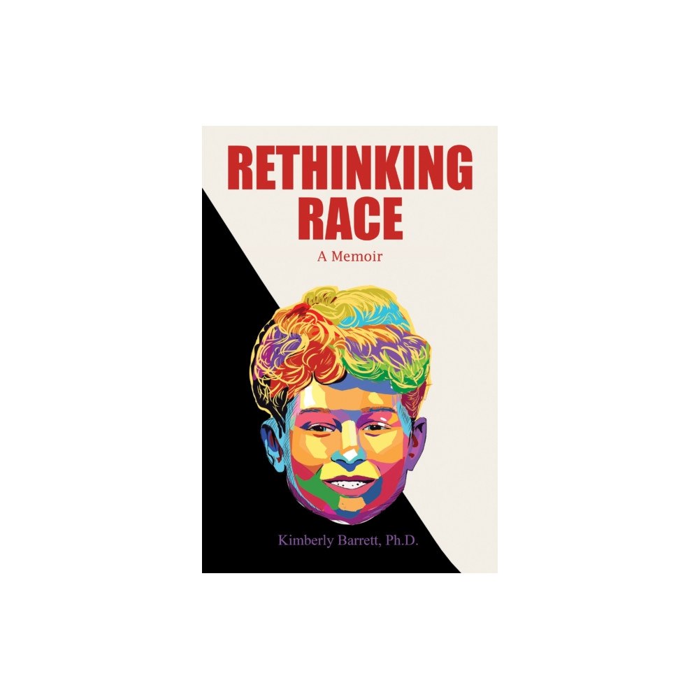 Austin Macauley Publishers LLC Rethinking Race (häftad, eng)