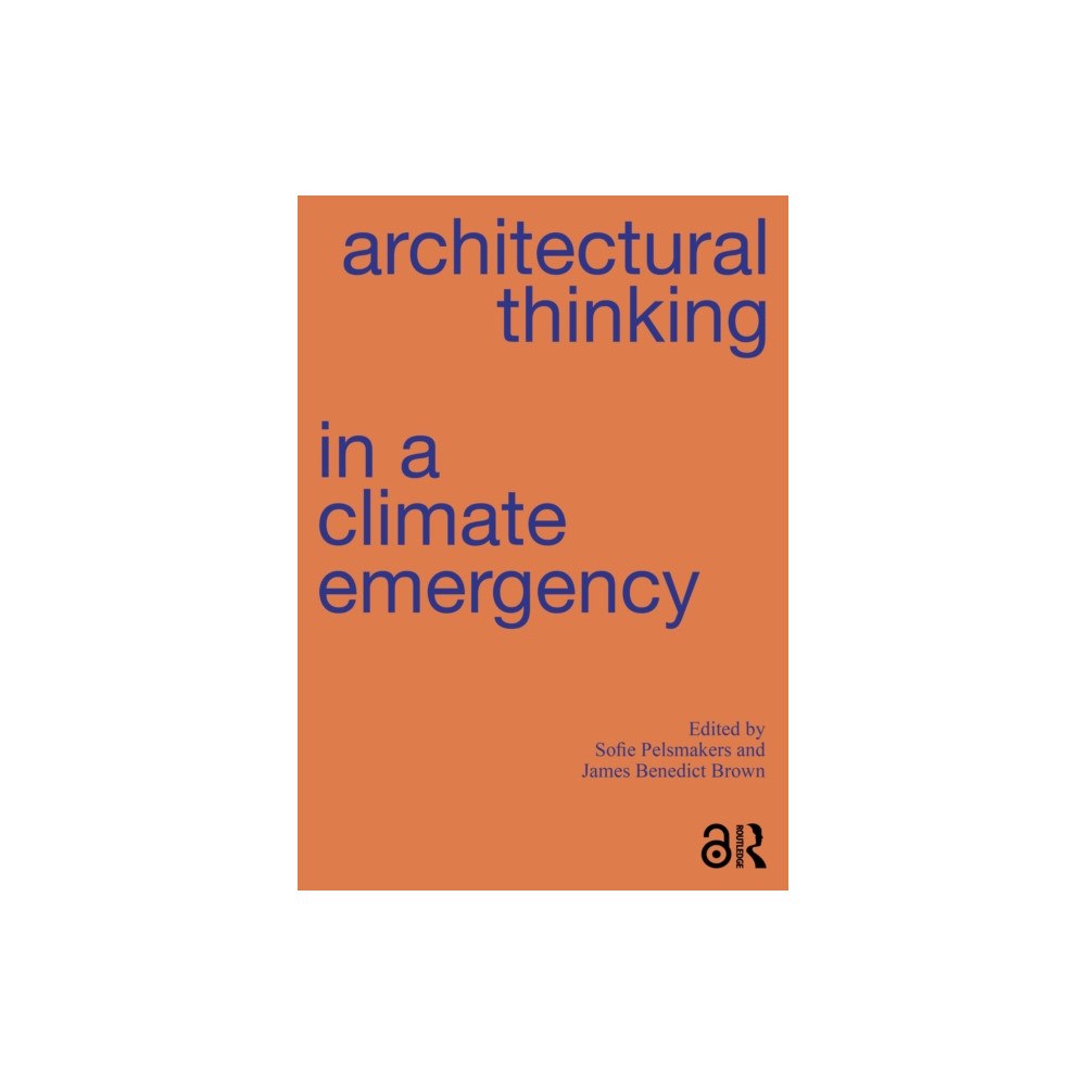 Taylor & francis ltd Architectural Thinking in a Climate Emergency (häftad, eng)