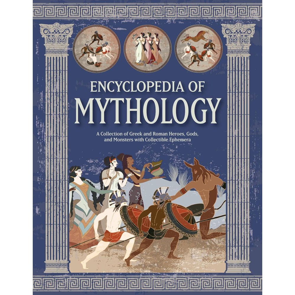 Hachette UK Distribution Ltd Encyclopedia of Mythology: A Collection of Greek and Roman Heroes, Gods, and Monsters with Collectible Ephemera (inbunde...