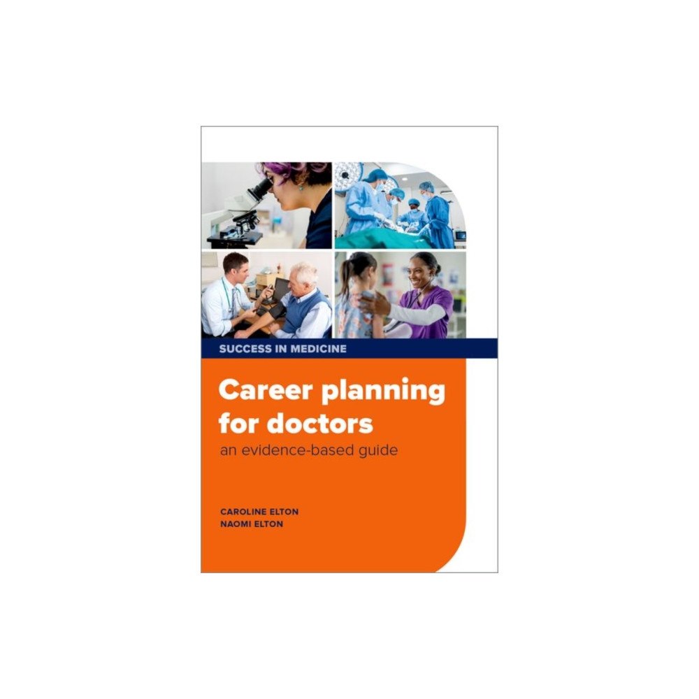 Oxford University Press Career planning for doctors (häftad, eng)