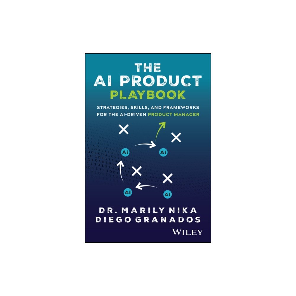 John Wiley & Sons Inc The AI Product Playbook (häftad, eng)