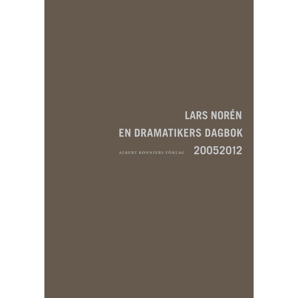 Lars Norén En dramatikers dagbok 2005-2012 (häftad)