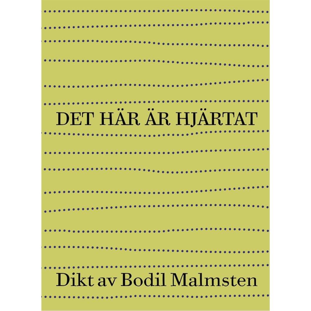 Bodil Malmsten Det här är hjärtat (bok, danskt band)