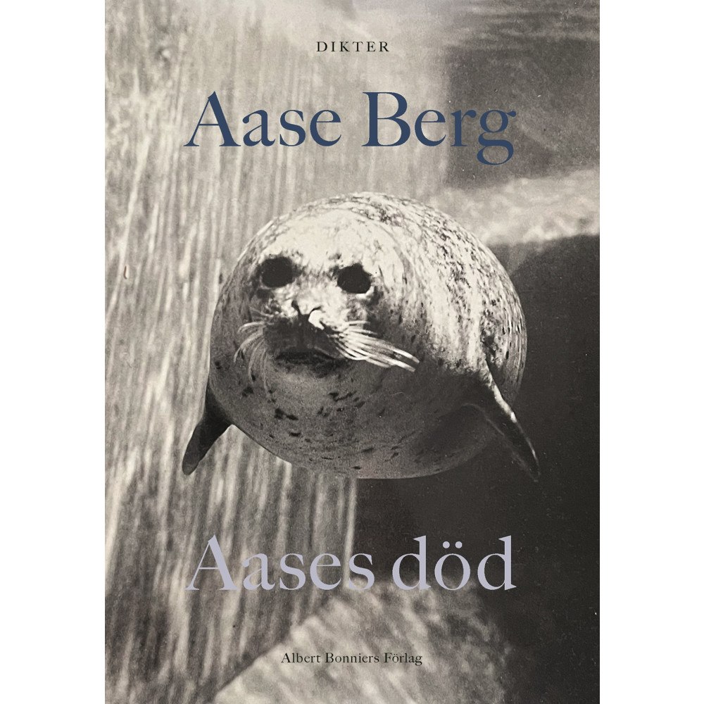Aase Berg Aases död (inbunden)
