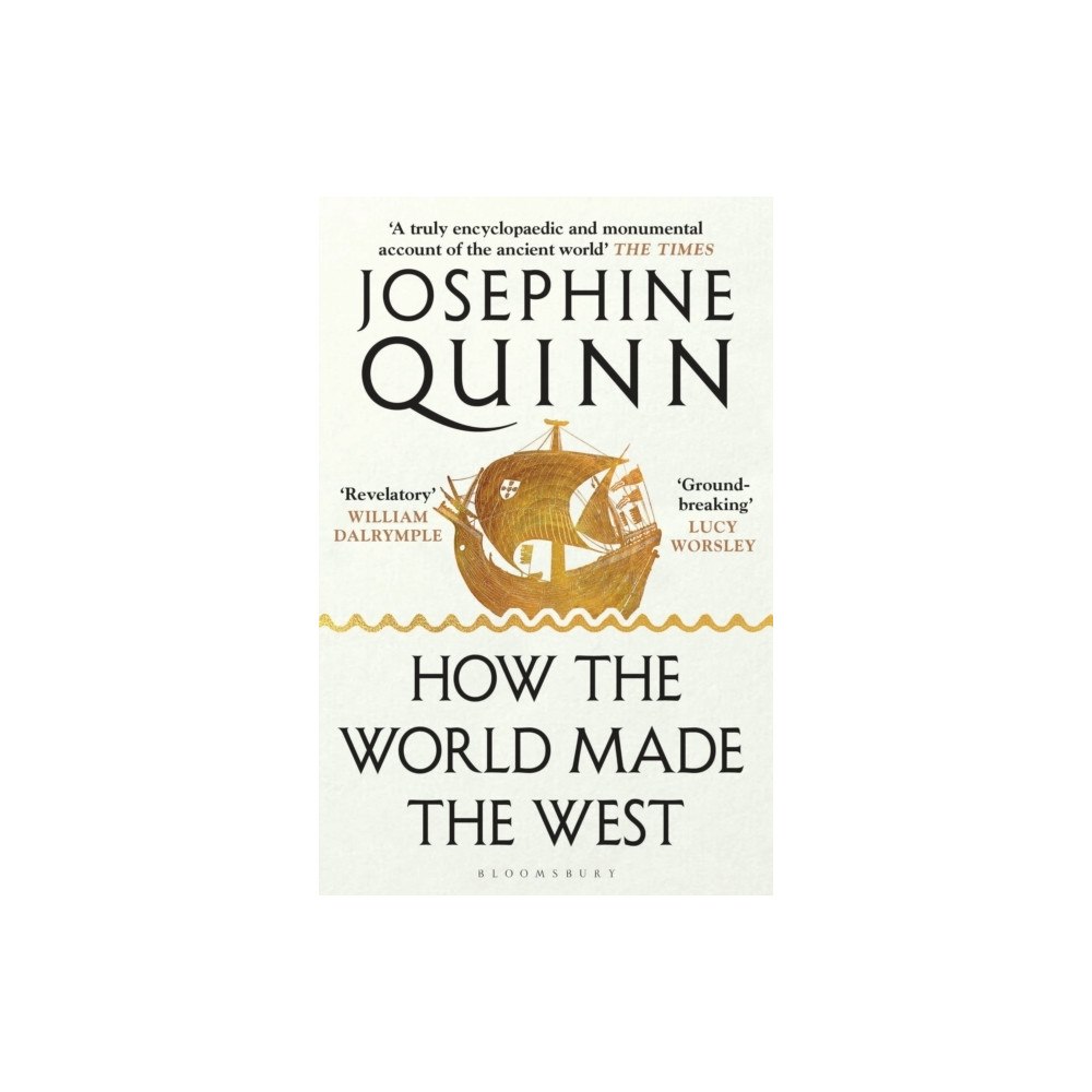 Josephine Quinn How the World Made the West (pocket, eng)