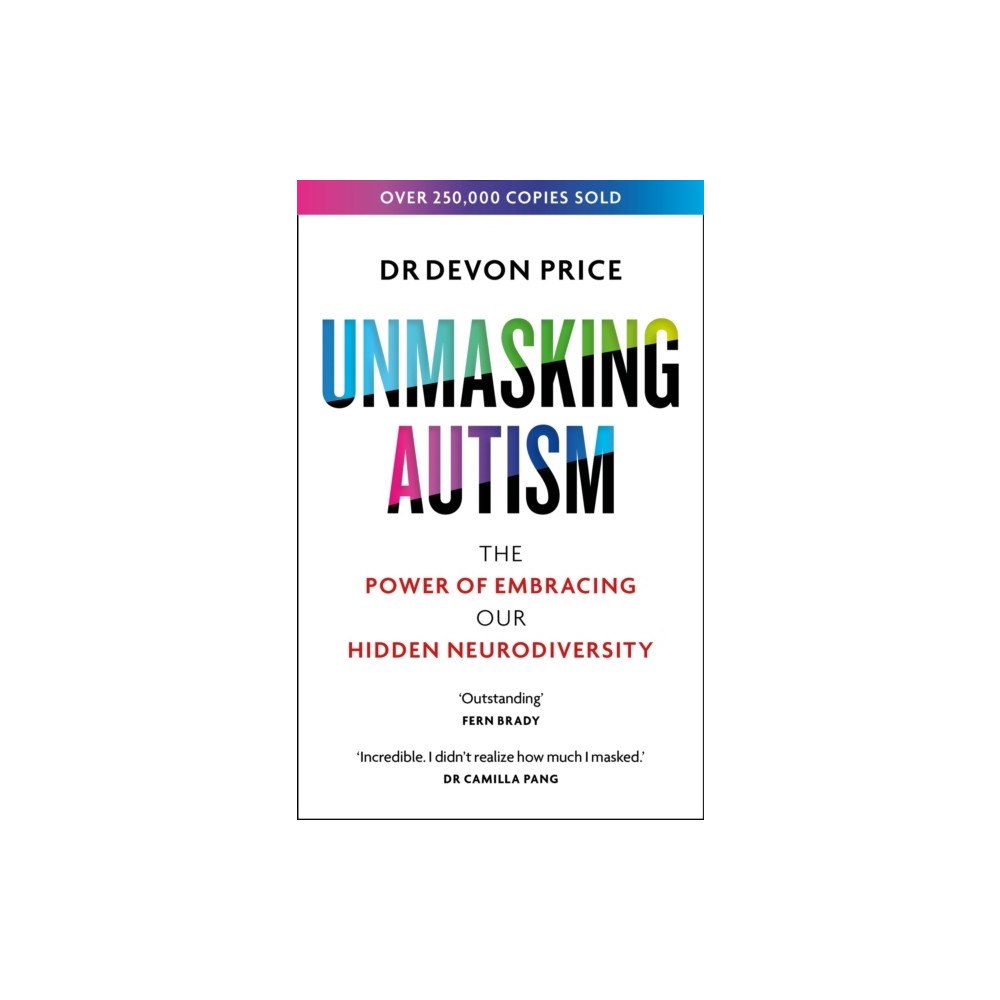 Devon Price Unmasking Autism (pocket, eng)