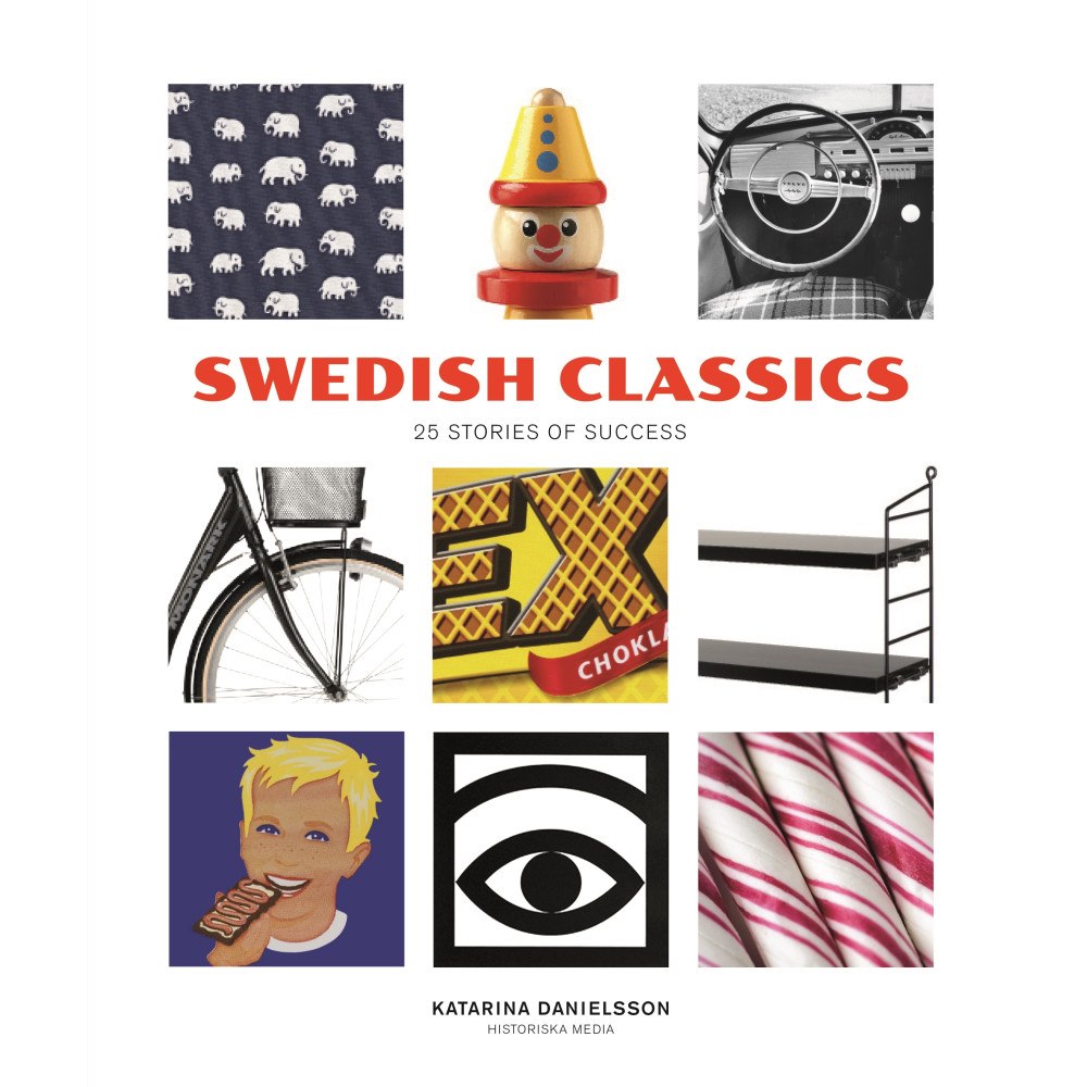 Katarina Danielsson Swedish Classics : 25 stories of success (inbunden, eng)