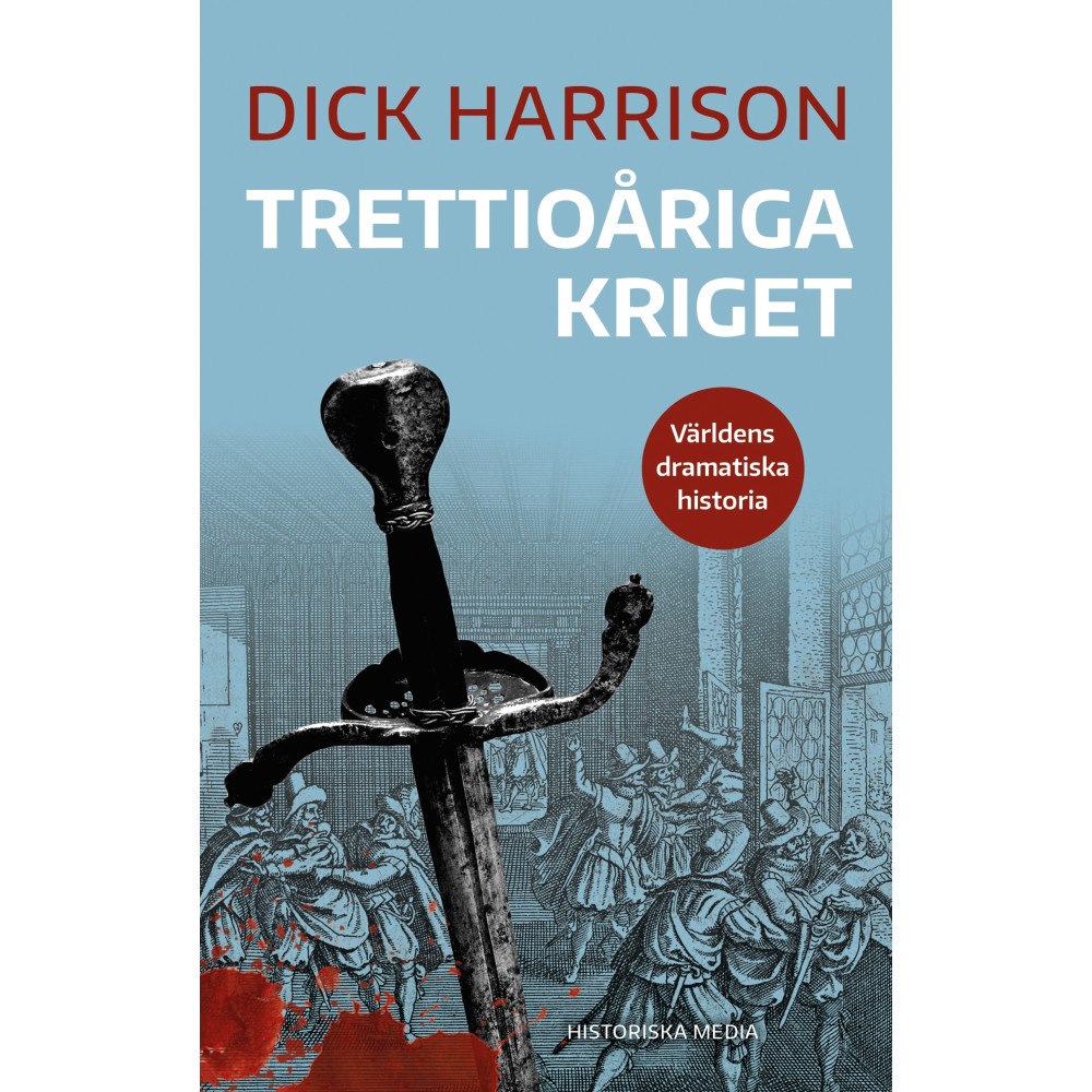 Dick Harrison Trettioåriga kriget (bok, danskt band)