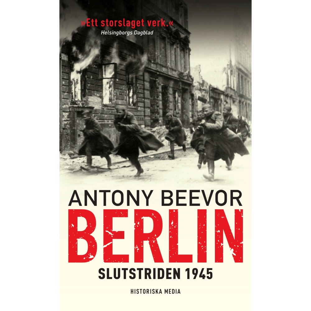 Antony Beevor Berlin : slutstriden 1945 (pocket)