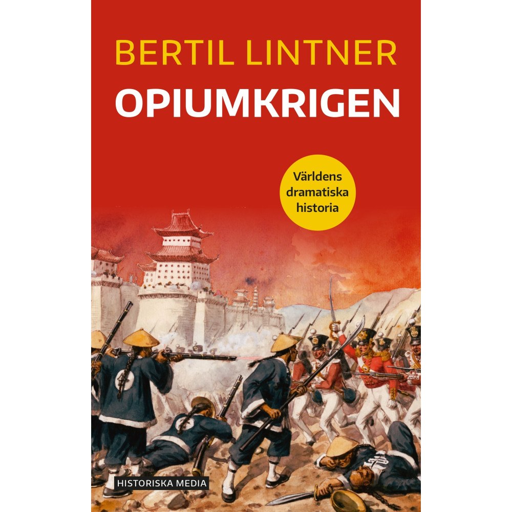 Bertil Lintner Opiumkrigen (bok, danskt band)