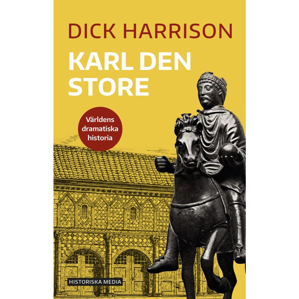 Dick Harrison Karl den store (bok, danskt band)