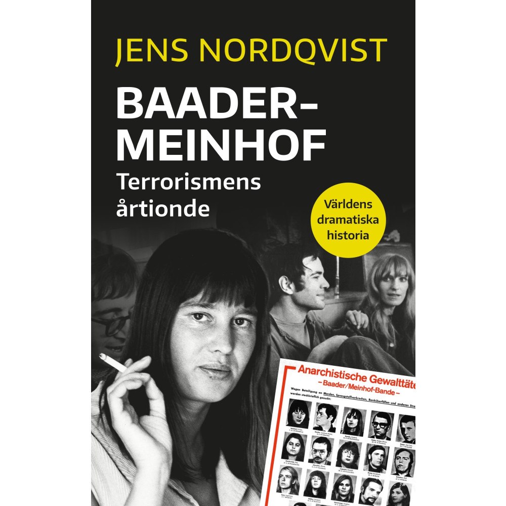 Jens Nordqvist Baader-Meinhof : terrorismens årtionde (bok, danskt band)