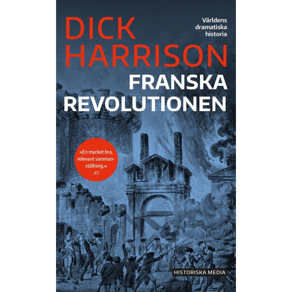 Dick Harrison Franska revolutionen (pocket)
