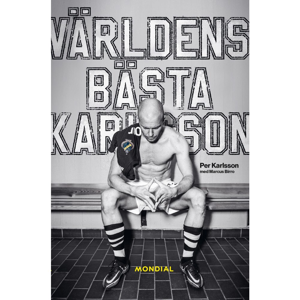 Marcus Birro Världens bästa Karlsson (inbunden)
