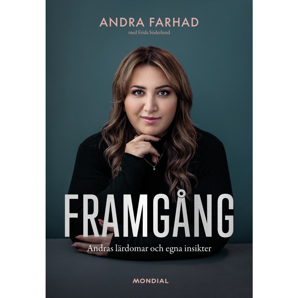 Andra Farhad Framgång : andras lärdomar och egna insikter (bok, kartonnage)