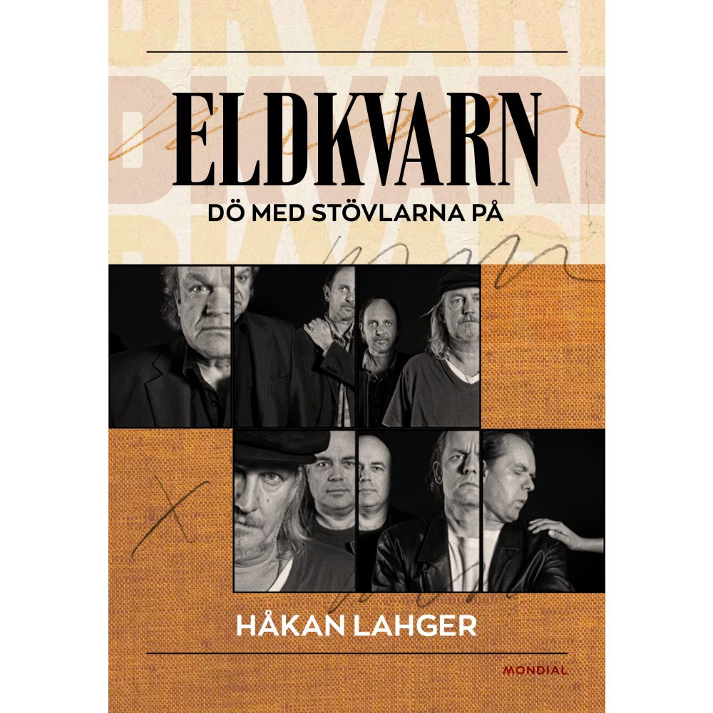 Håkan Lahger Eldkvarn : dö med stövlarna på (bok, kartonnage)