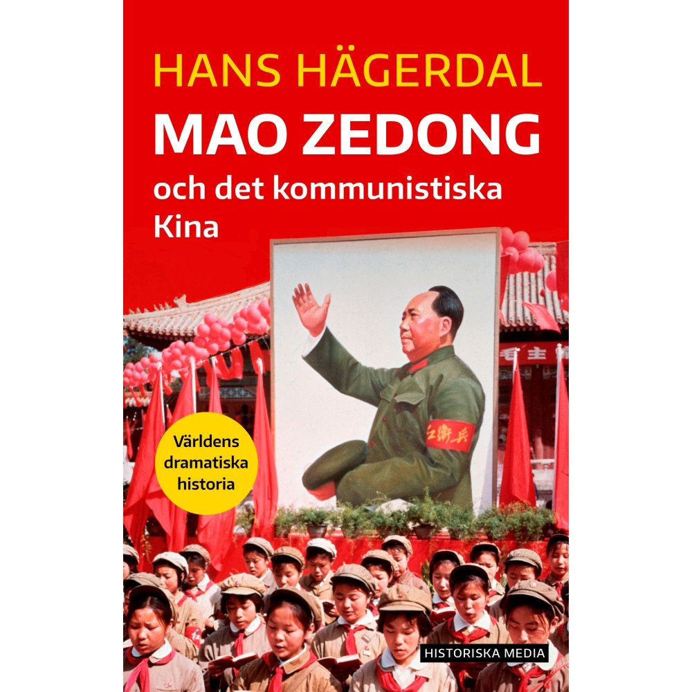 Hans Hägerdal Mao Zedong och det kommunistiska Kina (bok, danskt band)