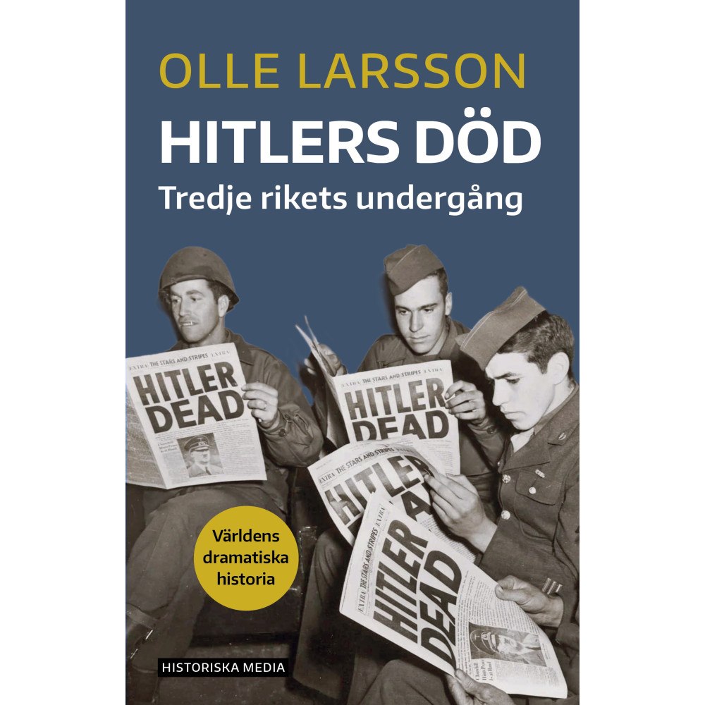 Olle Larsson Hitlers död : Tredje rikets undergång (bok, danskt band)