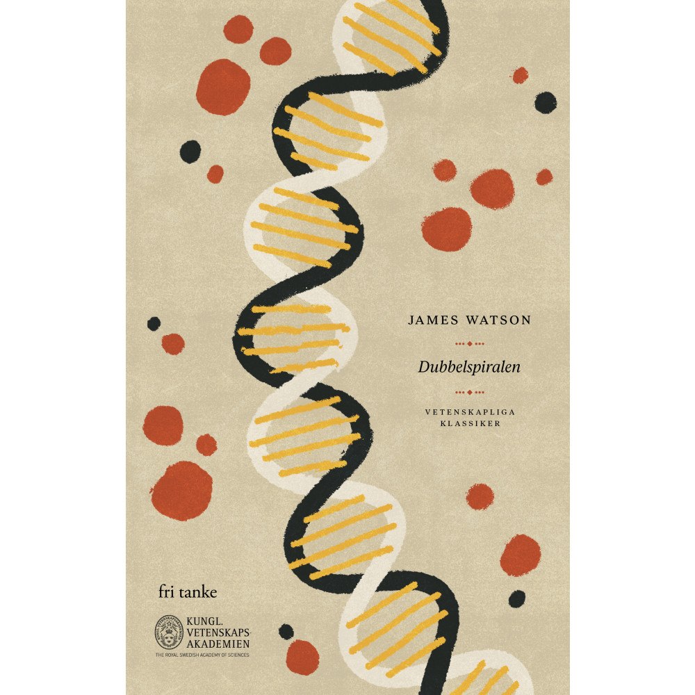James Watson Dubbelspiralen (inbunden)